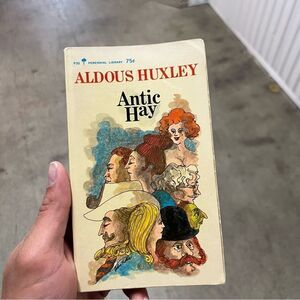 Antic Hay by Aldous Huxley